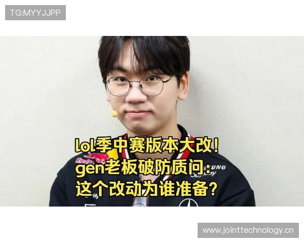 LOL拳头彻底疯了!最离谱改动上线,GEN老板破防,Faker或被加强_对线_小兵_赛季 LOL拳头彻底疯了!最离谱改动上线,GEN老板破防,Faker或被加强_对线_小兵_赛季